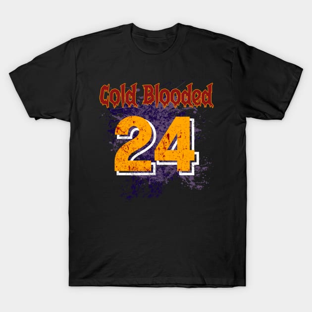 COLD BLOODED 24 T-Shirt by Tee Trends